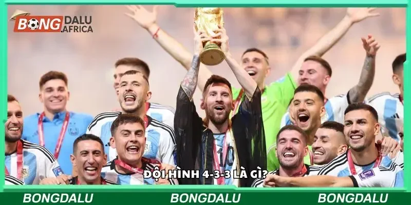Đội hình 4-3-3 là  gì