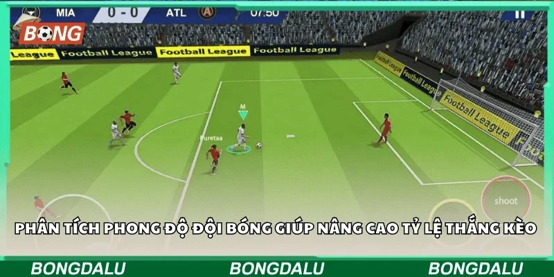 Phân tích phong độ đội bóng giúp nâng cao tỷ lệ thắng kèo