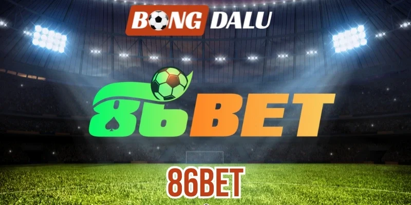 86Bet cung cấp hệ thống kèo cược phong phú