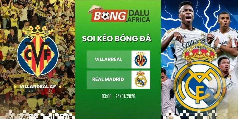 Soi kèo bóng đá Villarreal vs Real